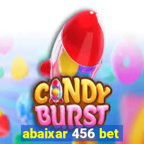 abaixar 456 bet